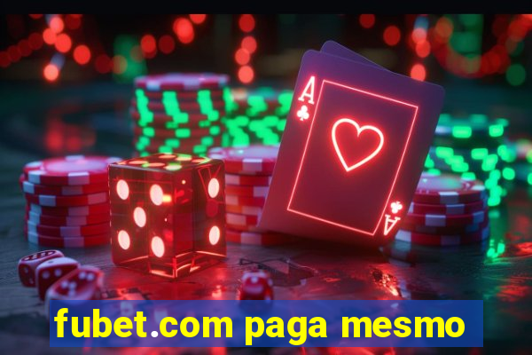 fubet.com paga mesmo